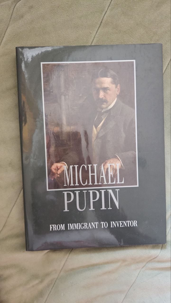 Michael Pupin. Od imigrantsa do izumitelja