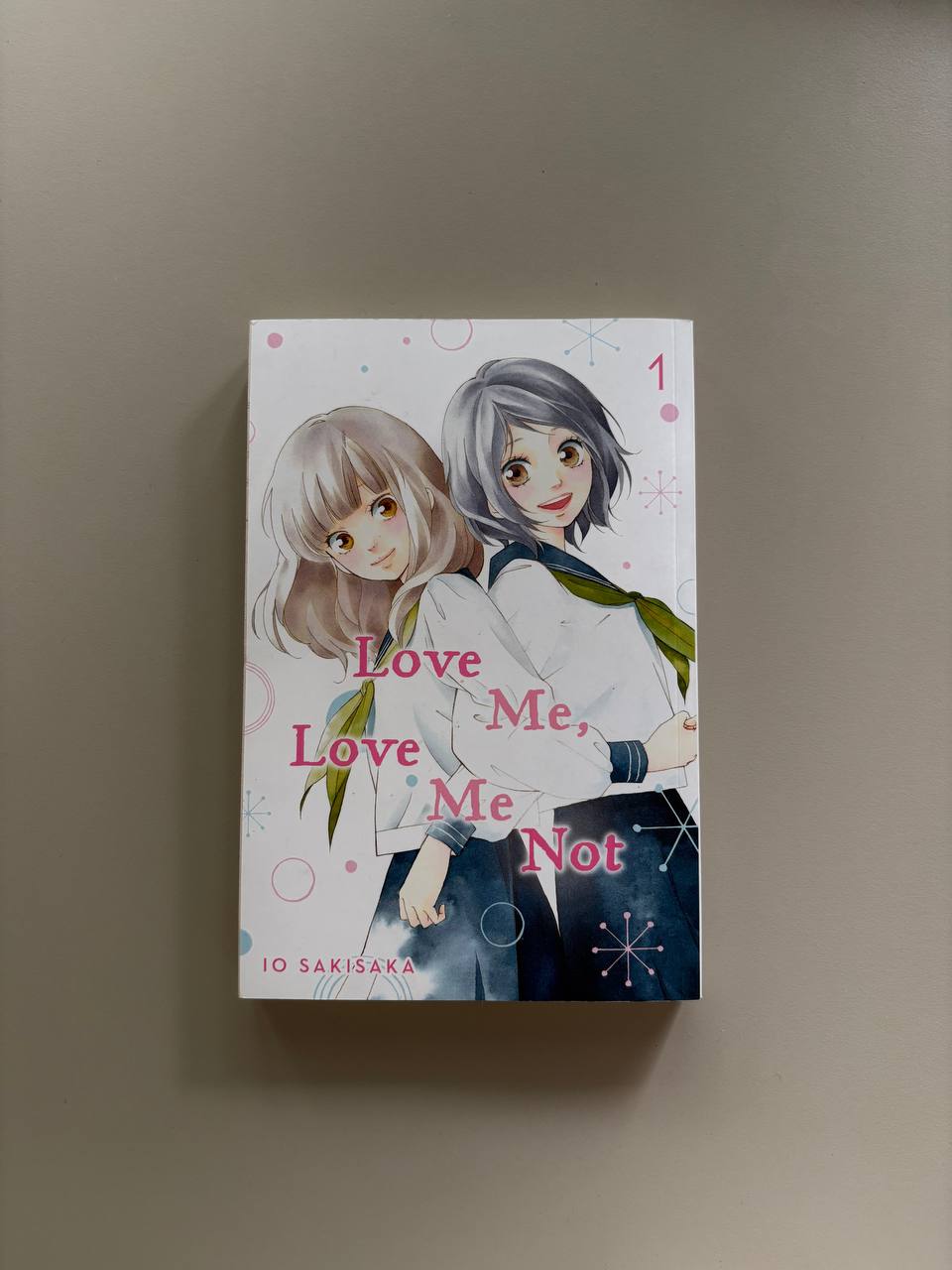 Io Sakisaka — Love Me, Love Me Not, Vol. 1